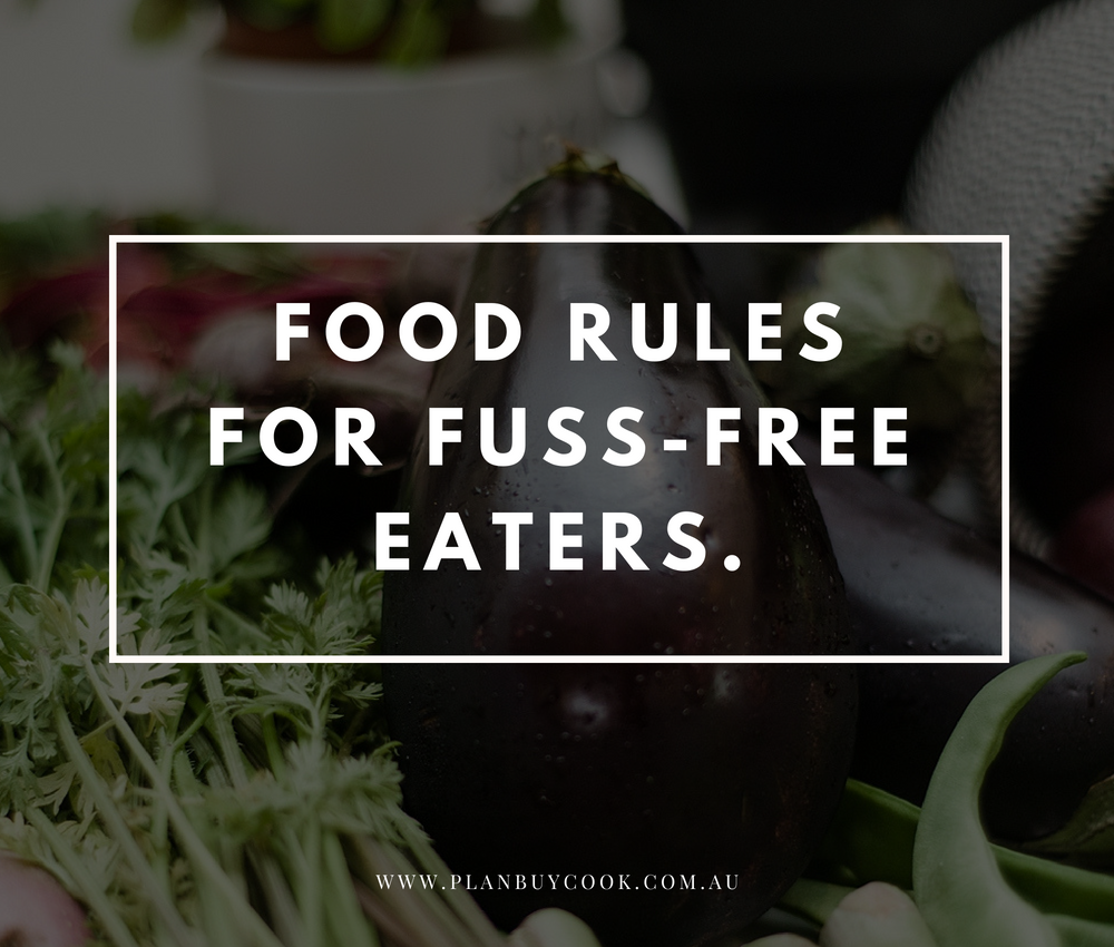 Food rules for fuss-free eaters